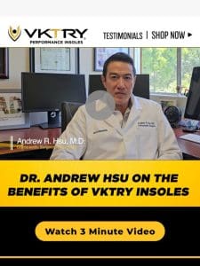 ????? Dr. Hsu Recommends: Why VKTRY Insoles Are a Game-Changer