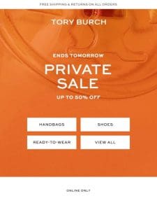 ENDS TOMORROW: Private Sale