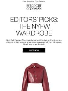 Editors’ Picks: The NYFW Wardrobe