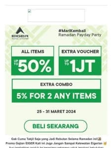 Eigerian Udah Siap War Promo up 50% EIGER???