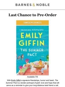 Emily Giffin’s Newest Novel: Last Chance to Enter Our Sweepstakes