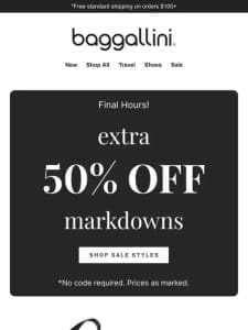 Ends Tonight: 50% ?off All Markdowns