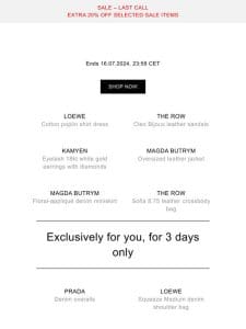 Exclusive pre-shopping: The Row， Loewe， Magda Butrym