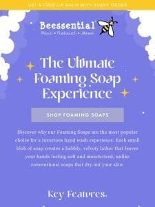 Experience Luxury with Beessential Foaming Soaps