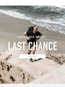 Explorer Short / Last Chance