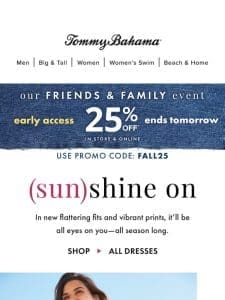 FIRST IN LINE: 25% Off NEW Dresses