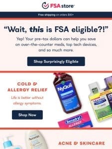 FSA eligible surprises inside