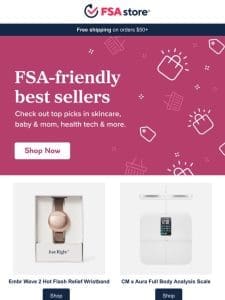 FSA-friendly best sellers!