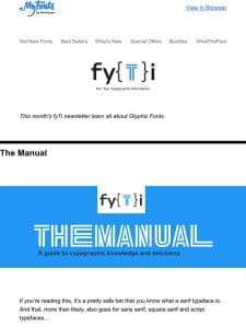 FYTI: The Manual: Glyphic Fonts