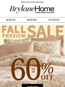 ?? Fall Preview Sale: Up to 60% Off ??