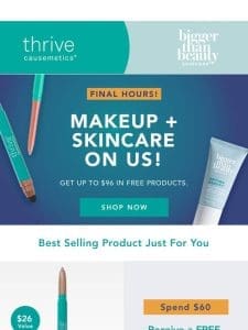 Final Hours: Last Call For FREE Products!