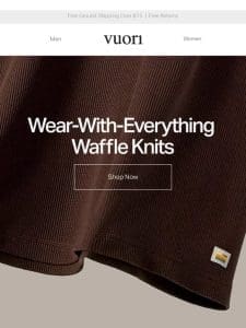 Find Warmth In New Waffle Knits