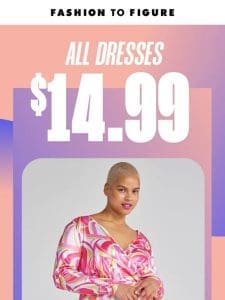 ?Flash Sale: All Dresses $14.99!!