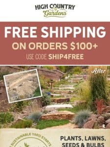 Free Shipping | Save On Your Sustainable Yard Transformation