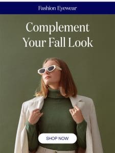 Get Ready for Fall with the Latest Eyewear