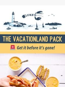 Get the Vacationland Pack before it’s gone ??????