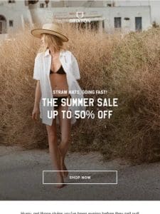 Going Fast! Up To 50% Off Summer Sale ??