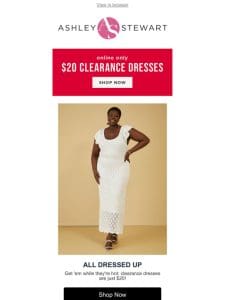 HAPPENING NOW: $20 Dresses for all your events