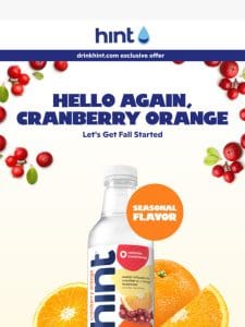 Hello again， fall.   Hello， cranberry orange.