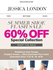 ?? Hi Shoe Lover! 60% OFF SUMMER SHOES， right now!