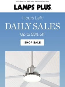 Hours Left! Up to 55% Off