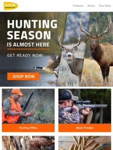 Hunting Season Is Almost Here. Get Ready Now!