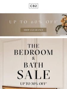 INSIDE: UP TO 30% OFF BED/BATH