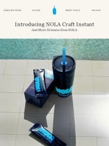 Introducing NOLA Craft Instant Coffee Blend