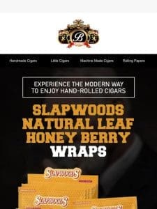 Introducing Slapwoods Honey Berry Wraps!