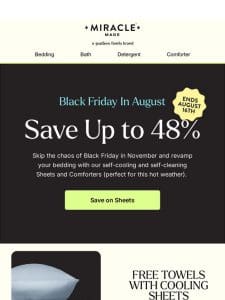 It’s Black Friday in August ??