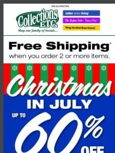 Jingle All the Way: Up to 60% Off Christmas in July Sale!