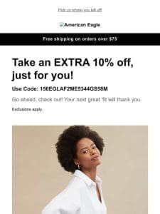 Just for you! Extra 10% off your bag + 30-70% off almost everything