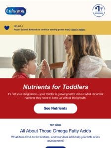 Know the nutrients keeping your toddler growing strong.