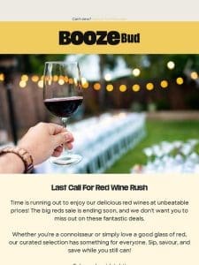 LAST CHANCE: Red Wines On Sale ??