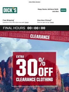 LAST DAY!! Extra 30% off select clearance clothing