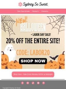 Labor Day Sale – 20% Off Sitewide ENDS TOMORROW