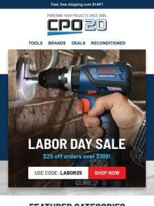 Labor Day Sale: Enjoy $25 Savings on Essential Categories!