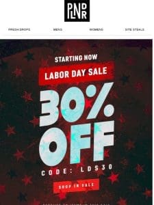 Labor Day Sale Starts Now!