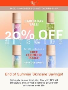 Labor Day Skincare Savings: 20% Off + Free Gift!