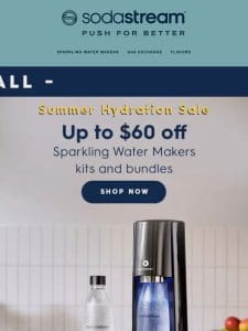 ??Last Chance?? Sparkling Savings: Up to $60 Off Water Makers & Flavor Discounts! ??