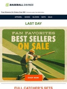 Last Day: Best Sellers On Sale!