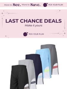 Last chance deals: Find the best deals before they’re gone!