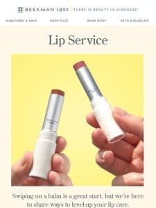 Lip Care 101: Our Lips Aren’t Sealed