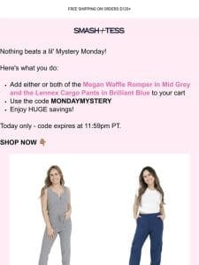 MONDAY MYSTERY = BIG Savings!