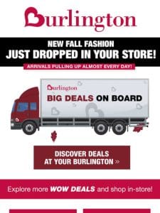 NOW ARRIVING: Must-see deals for fall!