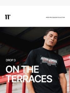 ON THE TERRACES | Capsule Three