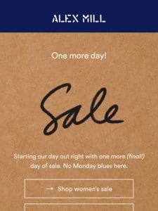 One more day of sale!