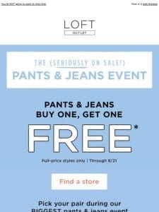 Our FAVE pants & jeans， buy one get one FREE!