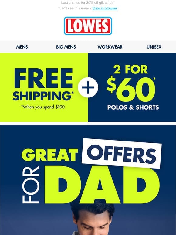 Our gift to you: Father’s Day FREE SHIPPING!*