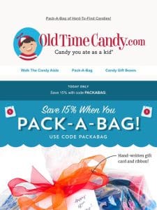 Pack-A-Bag of Hard-To-Find Candies! ??